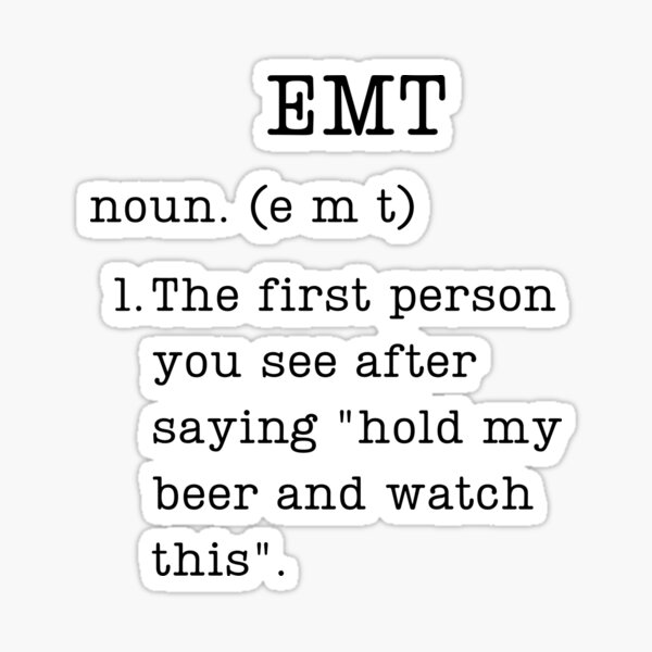 Item preview, Funny EMT Definition Gift For EMTs designed and sold by WUOdesigns.