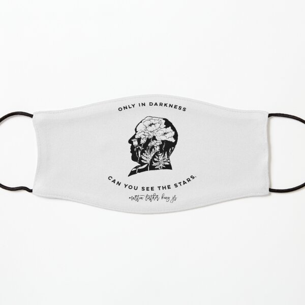 Only in Darkness Can You See the Stars MLK Kids Mask