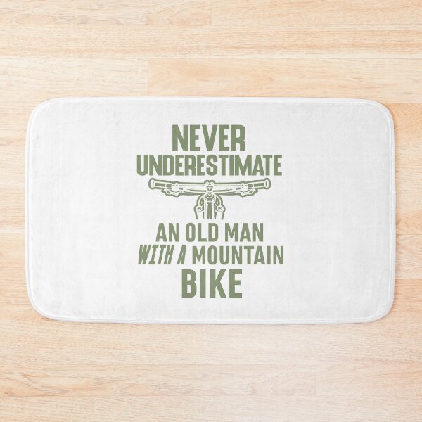 Item preview, Never Underestimate An Old Man With A Mountain Bike : funny mountain bike designed and sold by UMED :).