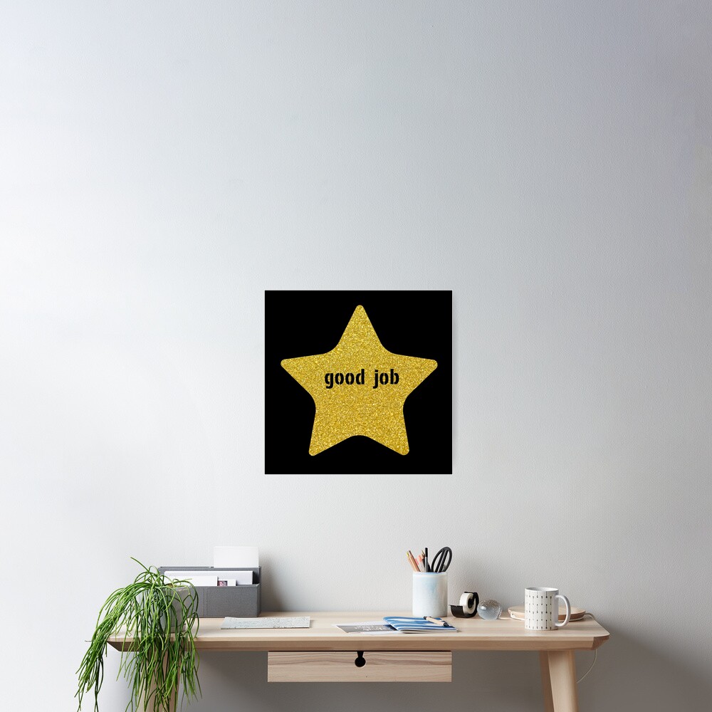 Good Job Gold Star Poster