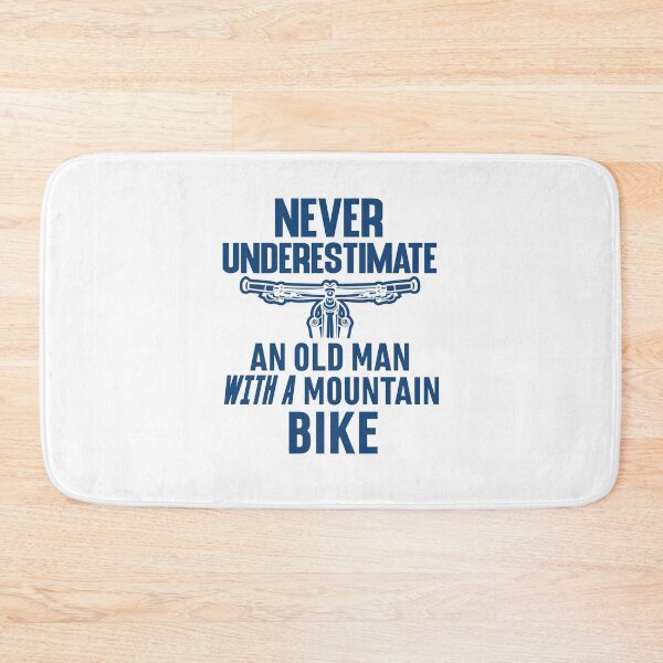 Item preview, Never Underestimate An Old Man With A Mountain Bike : funny mountain bike designed and sold by UMED :).