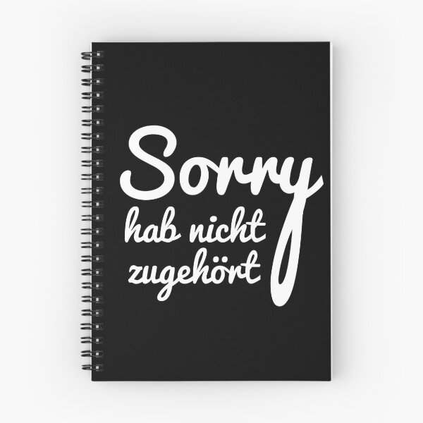 Item preview, SORRY HAB NICHT ZUGEHÖRT designed and sold by anass002.