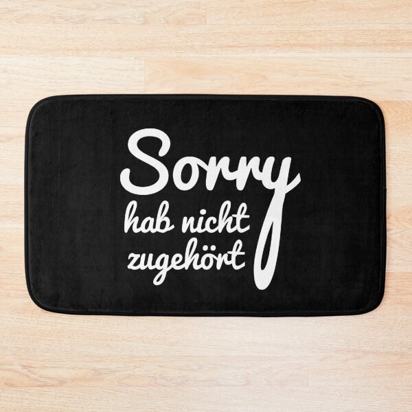 Item preview, SORRY HAB NICHT ZUGEHÖRT designed and sold by anass002.