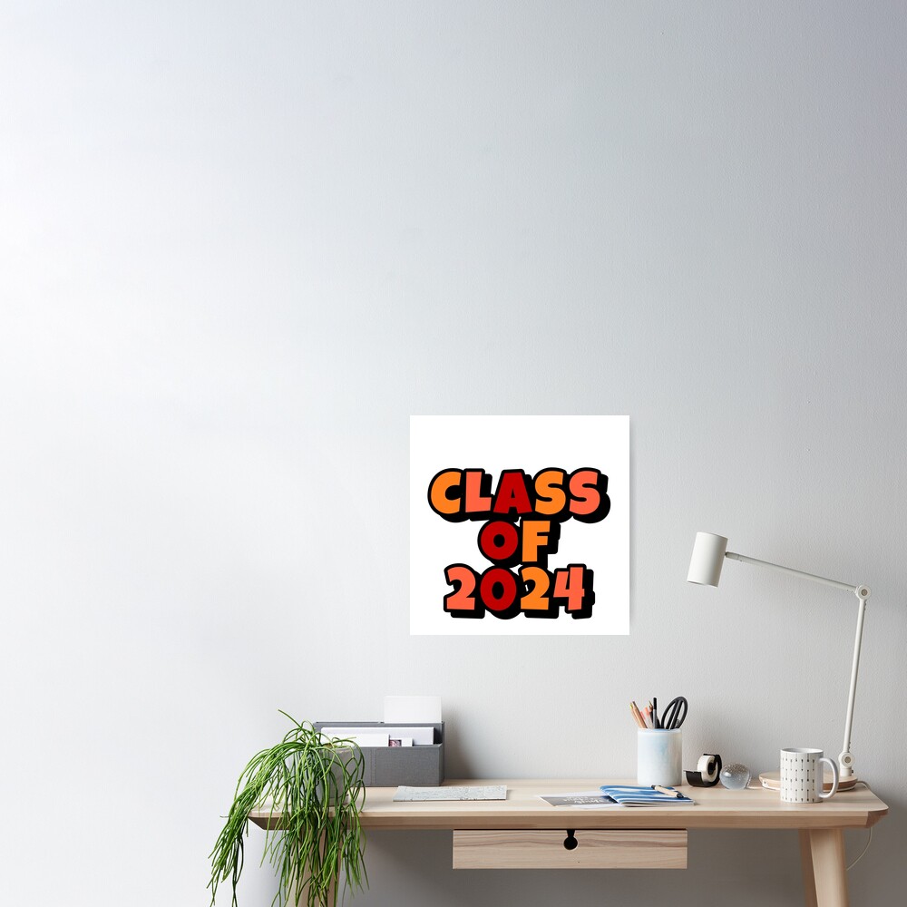 "CLASS OF 2024 FONT" Poster for Sale by heyjessicaho Redbubble