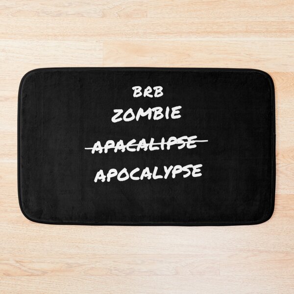 Item preview, legends of tomorrow - brb zombie apacalipse apocalypse designed and sold by LoseL.