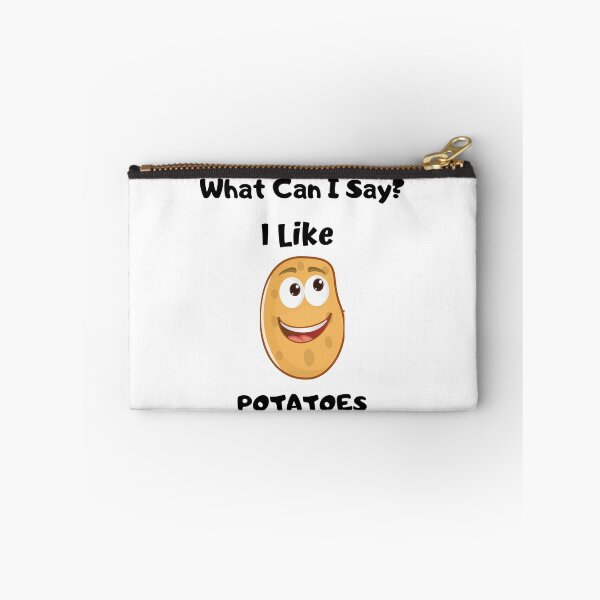 Item preview, What Can I Say? I Like Potatoes Design designed and sold by 37jlee.