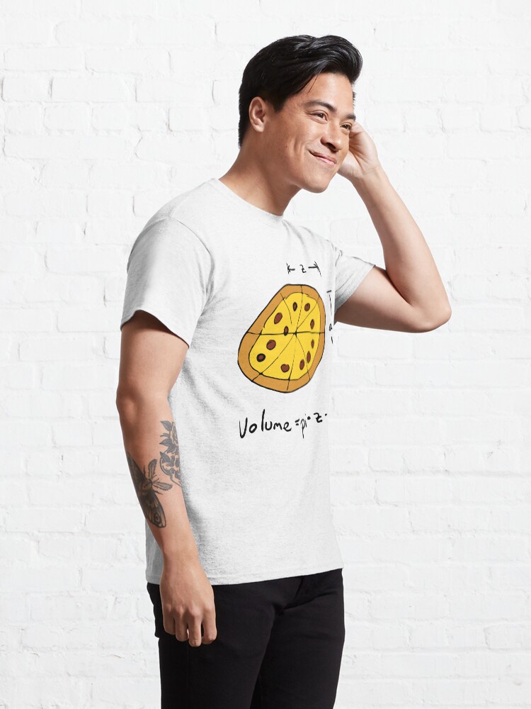 Alternate view of Volume equals PIZZA for Math Nerds Who Love Pizza Classic T-Shirt