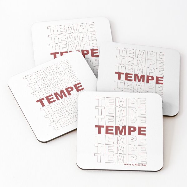 Item preview, Tempe Have A Nice Day designed and sold by CollegeThings.