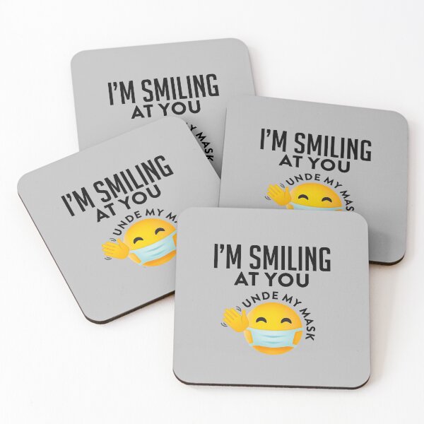 Item preview, I’m Smiling at You unde my mask designed and sold by graphicmeyou.