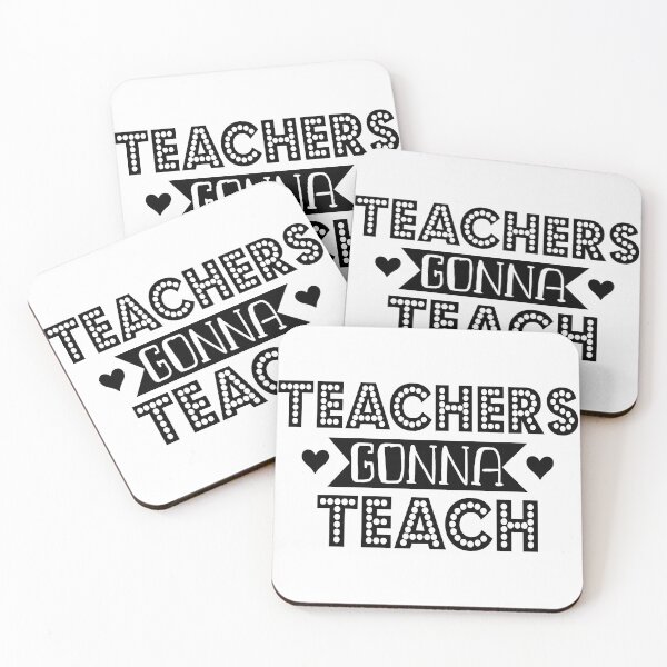 Item preview, Teachers Gonna Teach Gift 3 designed and sold by PupnkittyMania ⭐⭐⭐⭐⭐.