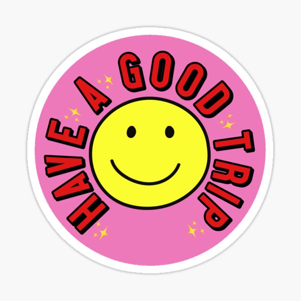 have-a-good-trip-by-gabyiscool-sticker-for-sale-by-gabyiscool-redbubble