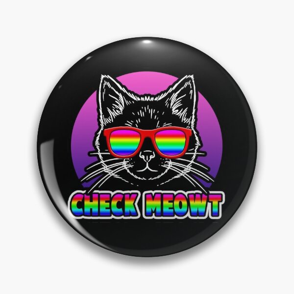 Item preview, CHECK MEOWT  designed and sold by BobbyG305.