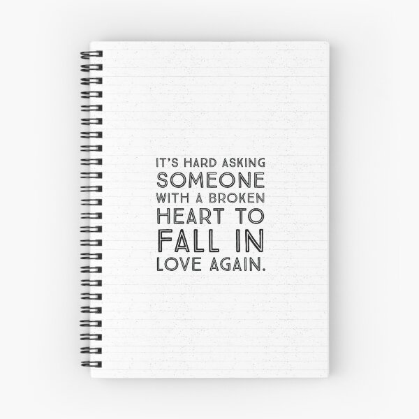 Item preview, It's hard asking someone with a broken heart to fall in love again. designed and sold by allarts2016.