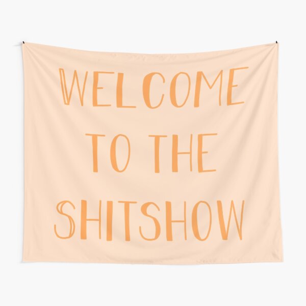 Item preview, Welcome to the Shitshow Teenage Handwritten Typography  designed and sold by Freshfroot.