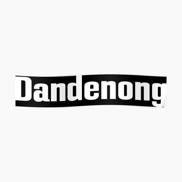 Dandenong Australia Poster