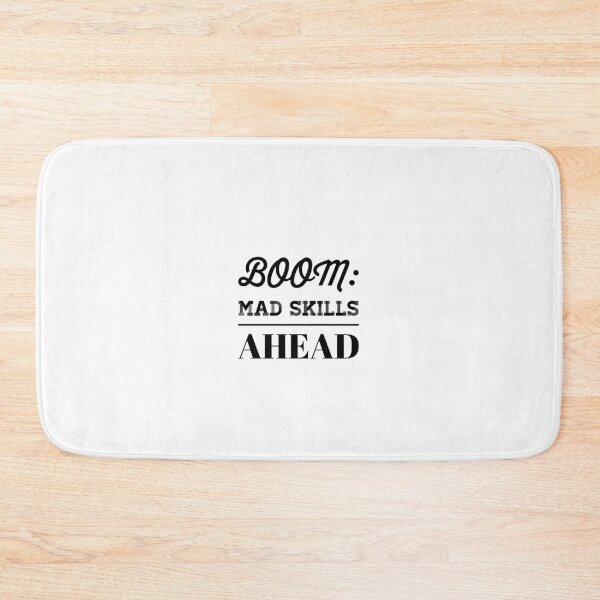 Item preview, Boom: Mad Skills Ahead designed and sold by OfferHeat.