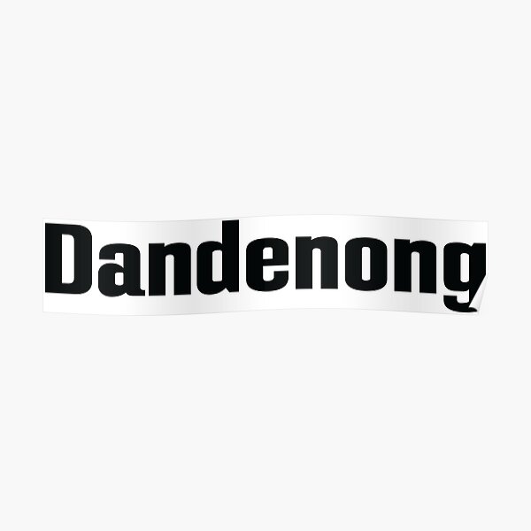 Dandenong Australia Poster
