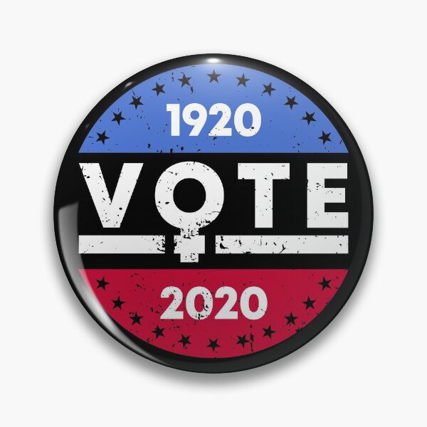 Item preview, Vote 1920 2020 Women's Right to Vote Button Feminism Gear designed and sold by DynamicDesign.