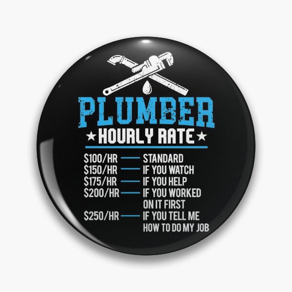 Item preview, Funny Plumber Hourly Rate Plumbing Business Labor Rate Gear designed and sold by DynamicDesign.