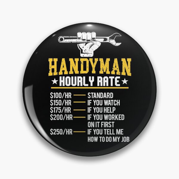 Item preview, Funny Handyman Hourly Rate House Repairman Labor Rate Gear designed and sold by DynamicDesign.