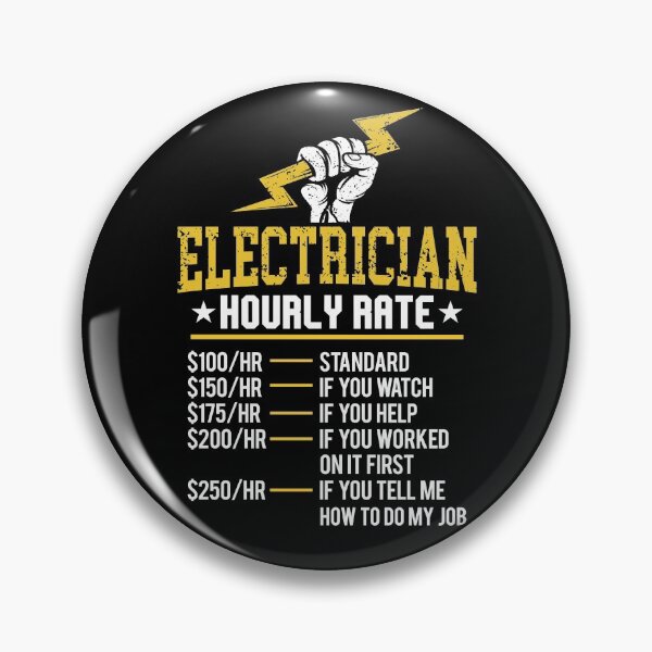 Item preview, Funny Electrician Hourly Rate Electrical Labor Union Rate Gear designed and sold by DynamicDesign.