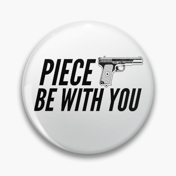 Item preview, Piece Be With You 2nd Amendment Gun Rights Funny Pistol Gear designed and sold by DynamicDesign.