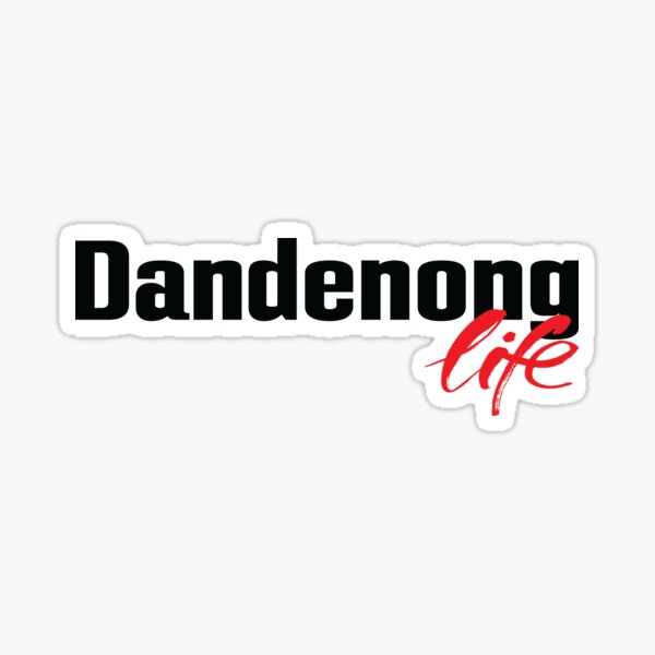 Dandenong Life Australia Sticker