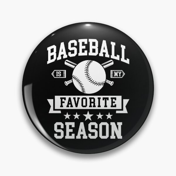 Item preview, Baseball Is My Favorite Season Team Baseball Fan Gear designed and sold by DynamicDesign.