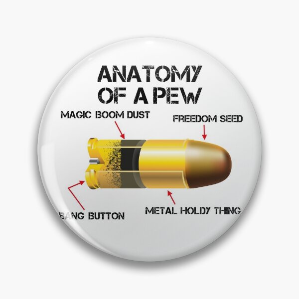 Item preview, Anatomy Of A Pew Funny Parts Of A Bullet Pro Gun Rights Gear designed and sold by DynamicDesign.