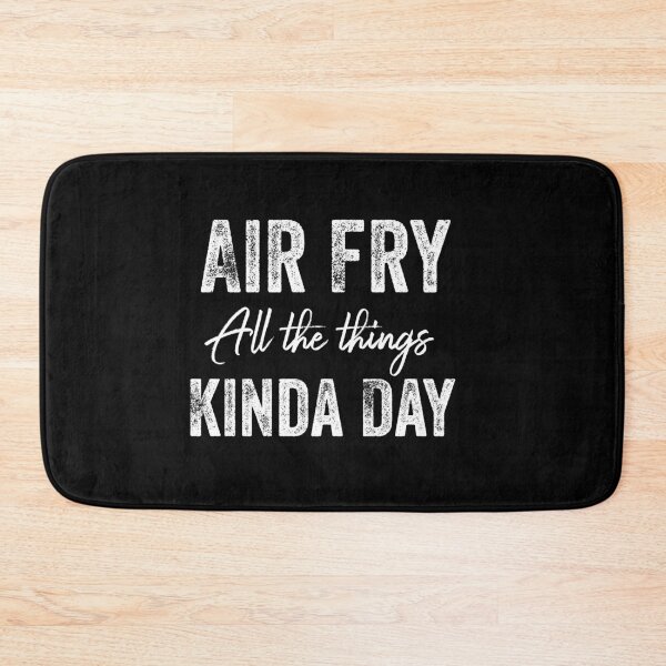 Item preview, Fun T-Shirt, Air Fry All The Things Kinda Day, Foodie Gift designed and sold by Lizzie May.
