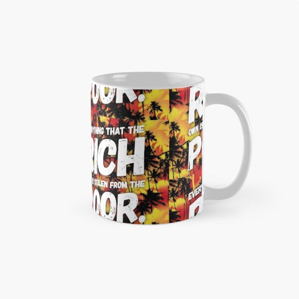 Item preview, Everything that the Rich own, is stolen from the Poor. designed and sold by Rabbitt77.
