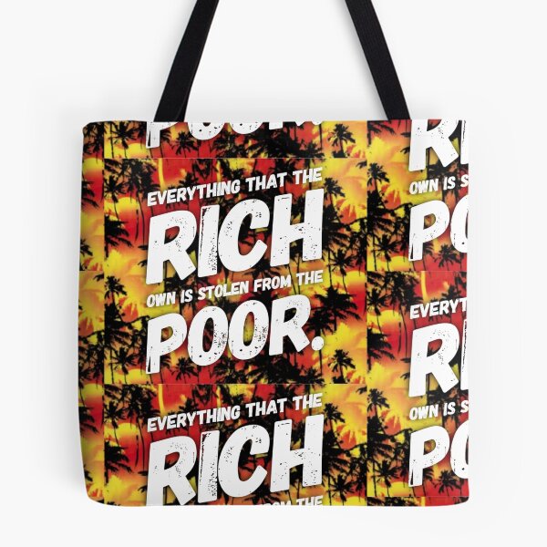 Item preview, Everything that the Rich own, is stolen from the Poor. designed and sold by Rabbitt77.