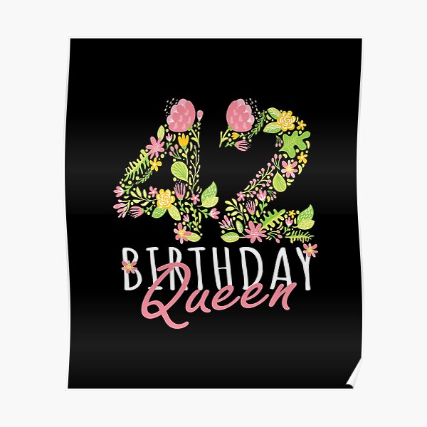 42nd-birthday-queen-42-years-old-woman-floral-b-day-theme-graphic