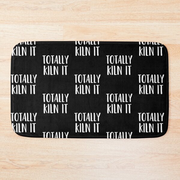 Item preview, Funny Ceramics Joke - Totally KILN It! designed and sold by EstelleStar.