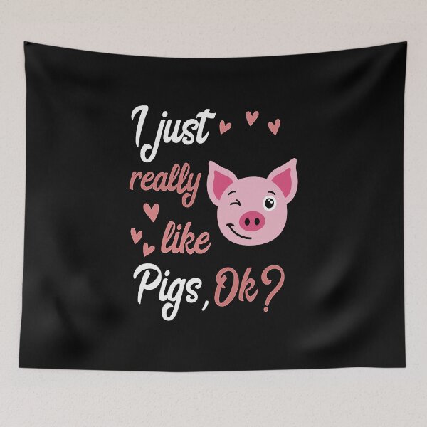 Item preview, I Just Really Like Pigs designed and sold by ZEDSOU ⭐⭐⭐⭐⭐.