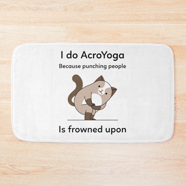 Item preview, I do AcroYoga because punching people is frowned upon designed and sold by good vibes clothing.