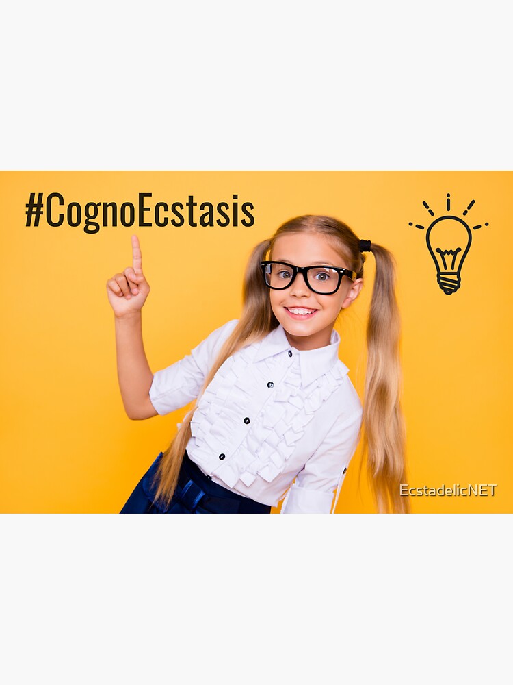 #CognoEcstasis by EcstadelicNET