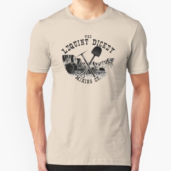 The LeQuint Dickey Mining Co. Slim Fit T-Shirt