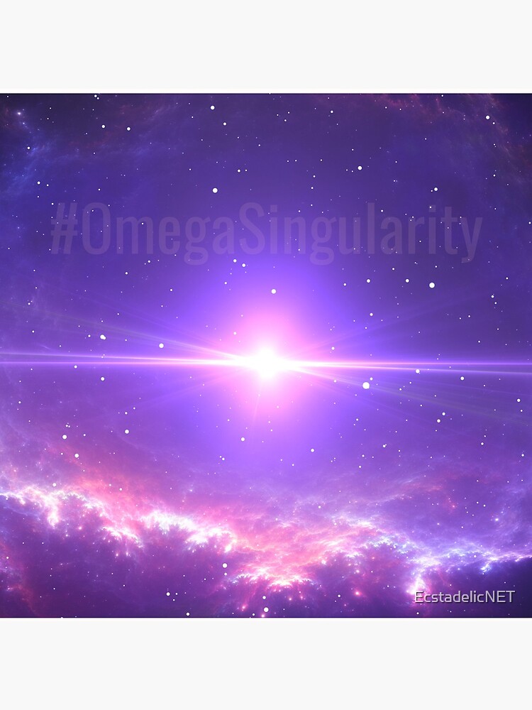 #OmegaSingularity by EcstadelicNET