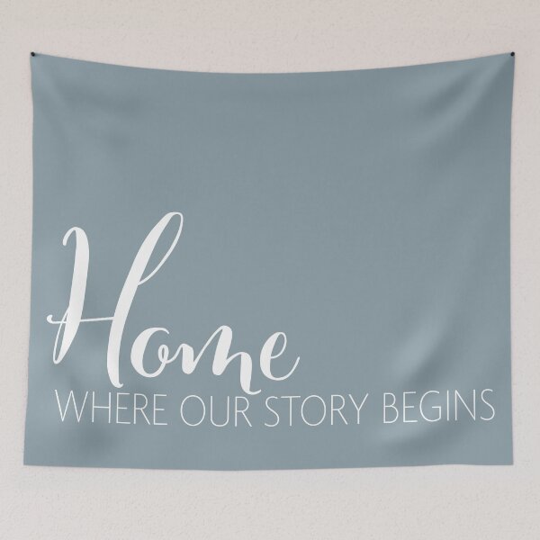 Item preview, Home, Where Our Story Begins designed and sold by MaddiLoppnow.