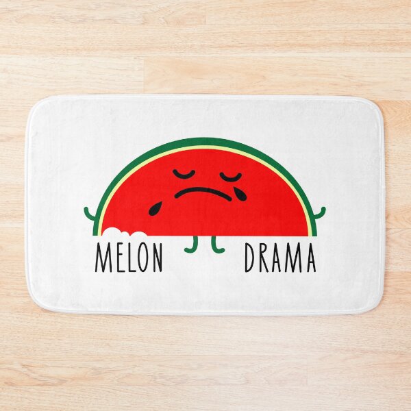 Item preview,  it is a melodrama of the melon.
But still a fun pun for your humor. designed and sold by spontania.
