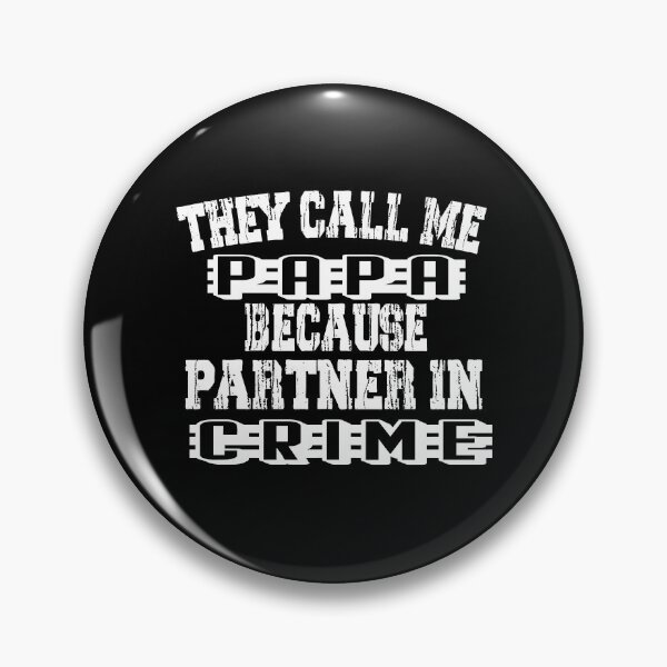 Item preview, Funny Grandpa Gifts Shirts, Papa Partner In Crime  designed and sold by ilias13.