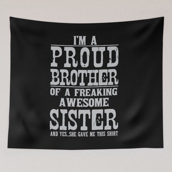 Item preview, Proud Brother Of A Freaking Awesome Sister designed and sold by DinoSpirit.