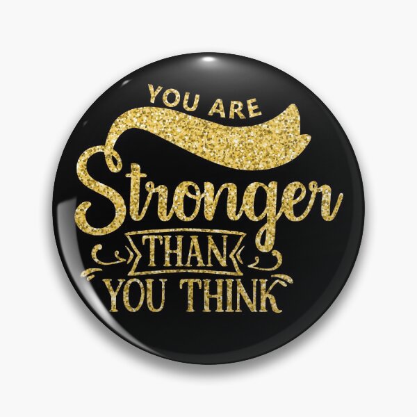 Item preview, You Are Stronger Than You Think designed and sold by hatimelhag.