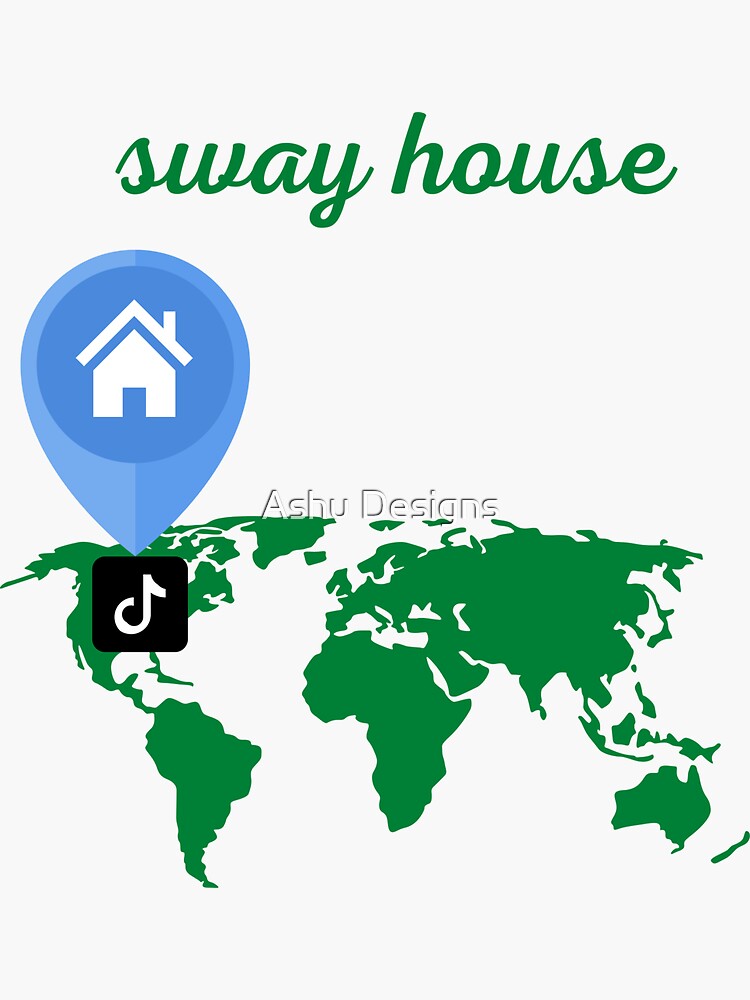 " sway house famous tiktok channel location" Sticker by asifharoon