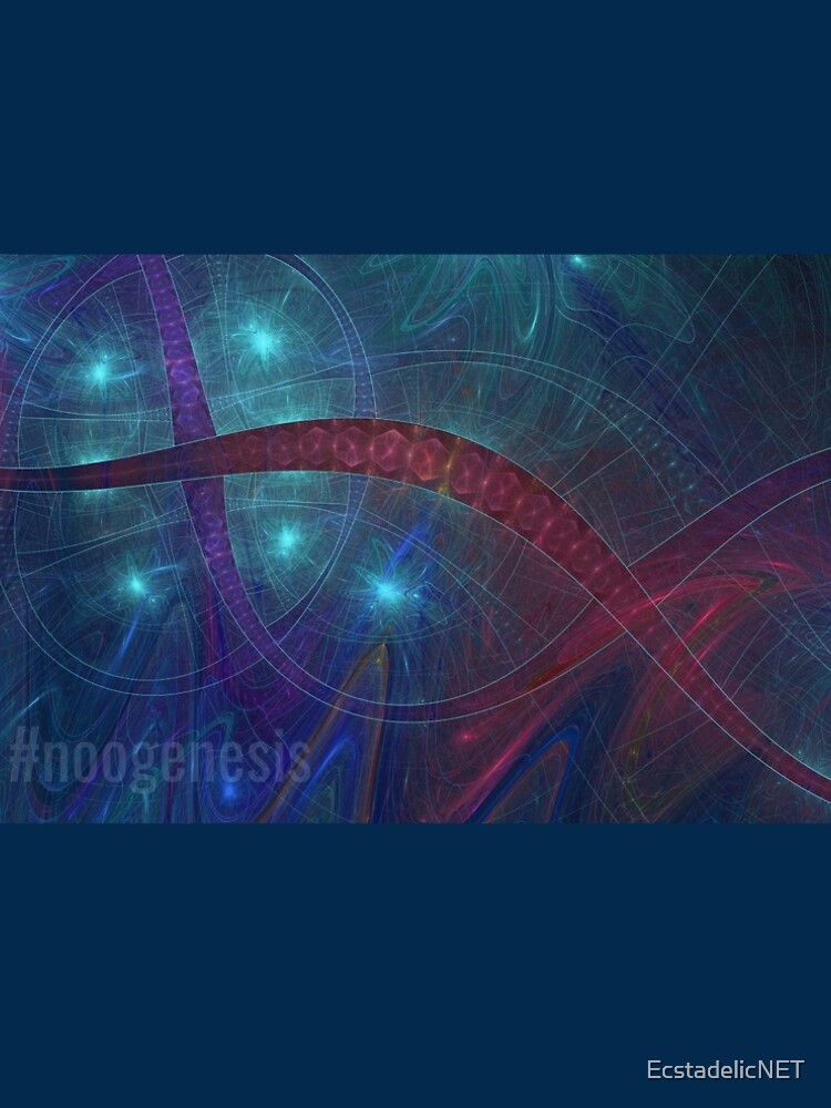 #noogenesis by EcstadelicNET