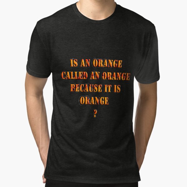 Oranges random question Tri-blend T-Shirt