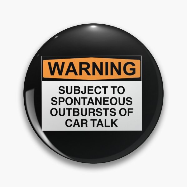 Item preview, Warning: subject to spontaneous outbursts of car talk designed and sold by Bundjum.