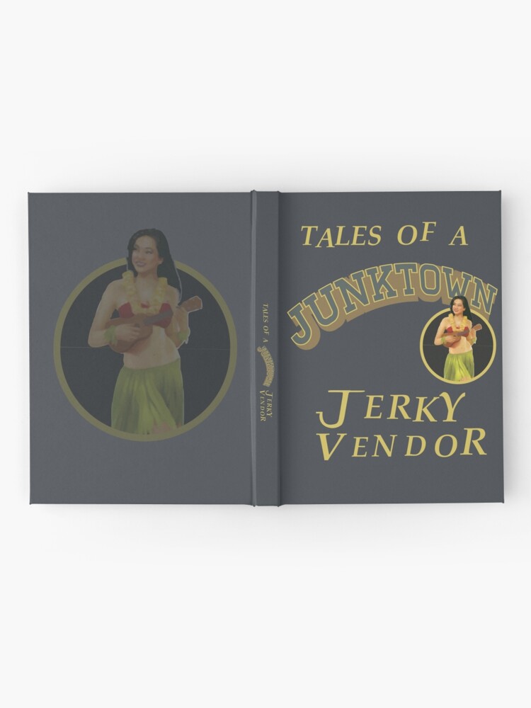 Alternate view of TALES OF A JUNKTOWN JERKY VENDOR Hardcover Journal