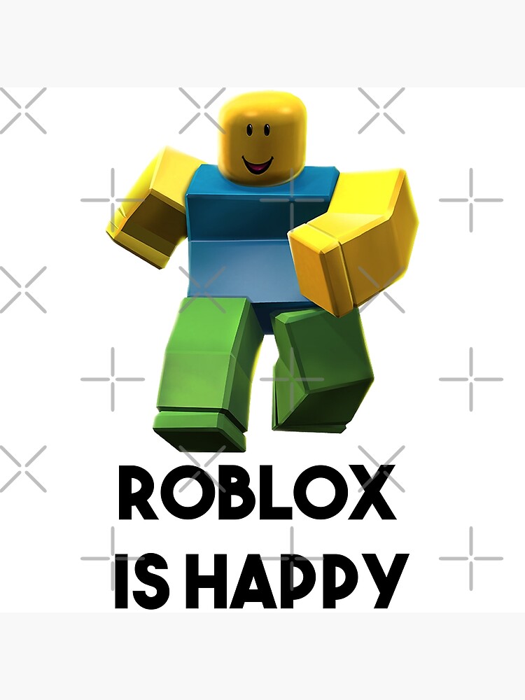 Roblox Is Happy Roblox Gift Items Roblox T Shirt Boys Girls Tee Roblox T Shirt Top Gamer Youtuber Childrens Top Gift Present Greeting Card By Tarikelhamdi Redbubble - girls roblox shirt pictures